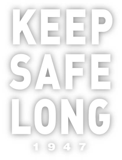 KEEP SAFE LONG 1947